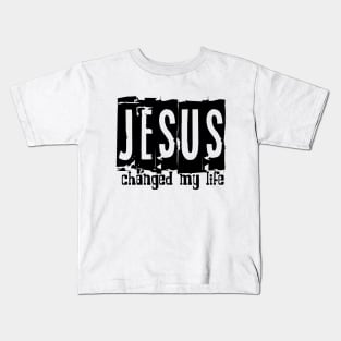 Jesus Changed My Life Kids T-Shirt